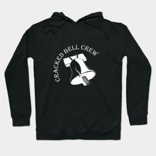 Cracked Bell Crew Hoodie Hoodie